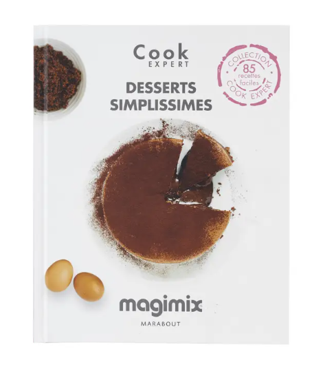MAGIMIX COOK EXPERT BOEK: DESSERTS SIMPLISSIMES - 85 RECEPTEN