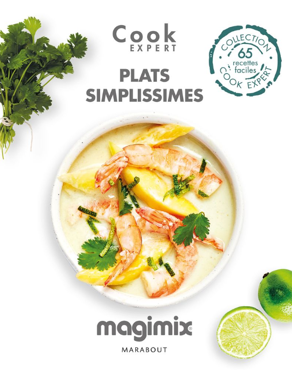 MAGIMIX BOOK OF VERY SIMPLE DISHES COOK EXPERT - 65 RECIPES