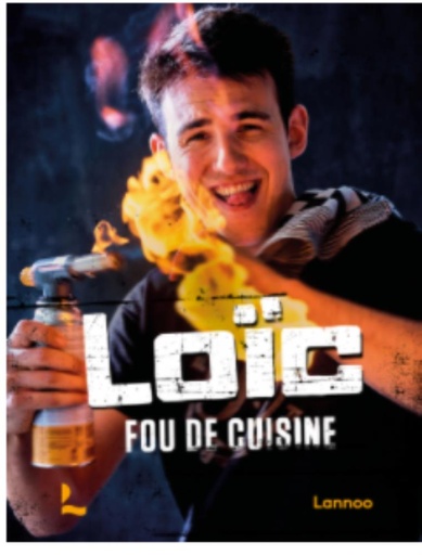 [55092932] BOOK "LOÏC FOU DE CUISINE" LOIC VAN IMPE LANOO EDITION