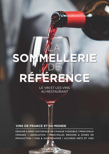 [55327878] LA SOMMELLERIE DE REFERENCE EDITIE BPI