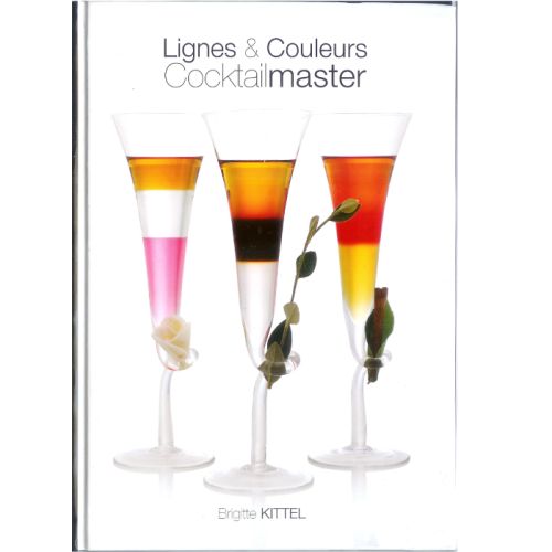 [53531063] BOOK "COCKTAILMASTER LIGNES ET COULEURS" BRIGITTEKITTEL